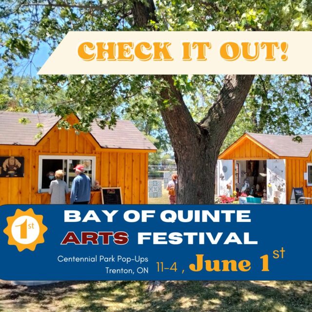 1st Bay of Quinte Arts Festival