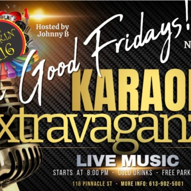 Feel Good Friday's! Karaoke Extravanganza