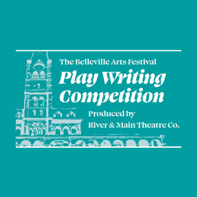 The Belleville Arts Festival Play Writing Competition